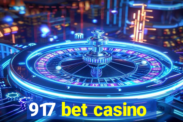 917 bet casino